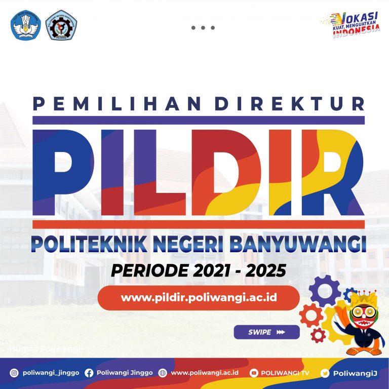 PEMILIHAN DIREKTUR POLITEKNIK NEGERI BANYUWANGI PERIODE 2021 – 2025