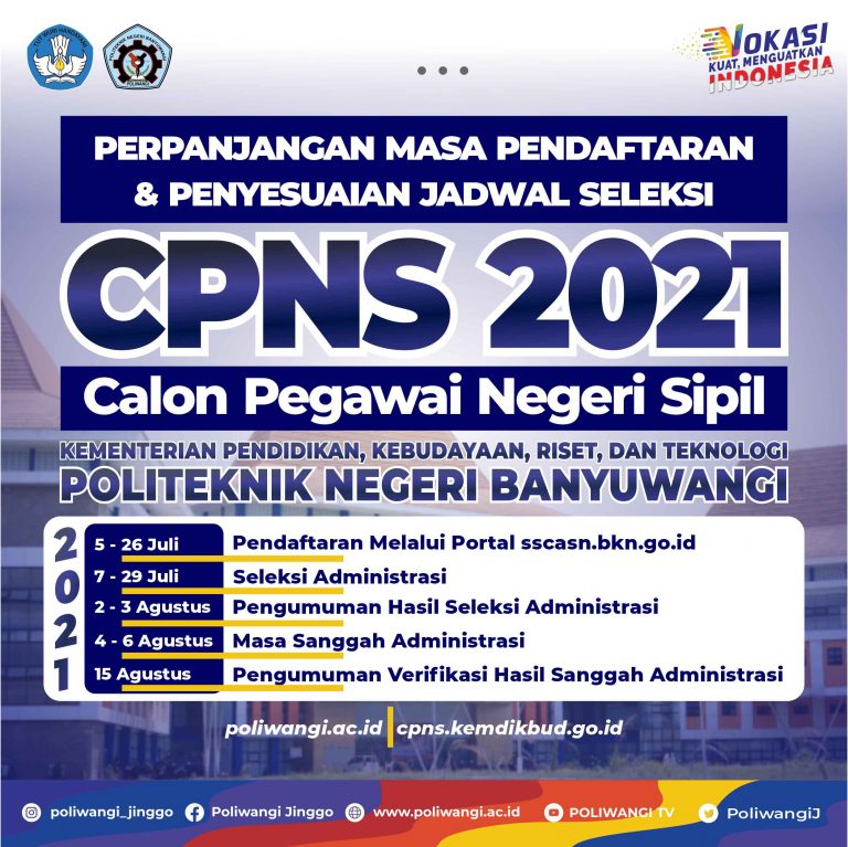PENGUMUMAN PERPANJANGAN MASA PENDAFTARAN DAN PENYESUAIAN JADWAL SELEKSI CPNS 2021 POLITEKNIK NEGERI BANYUWANGI