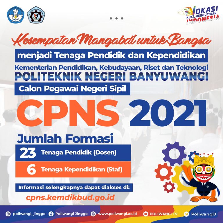 PENGUMUMAN SELEKSI PENERIMAAN CALON PEGAWAI NEGERI SIPIL POLITEKNIK NEGERI BANYUWANGI TAHUN 2021