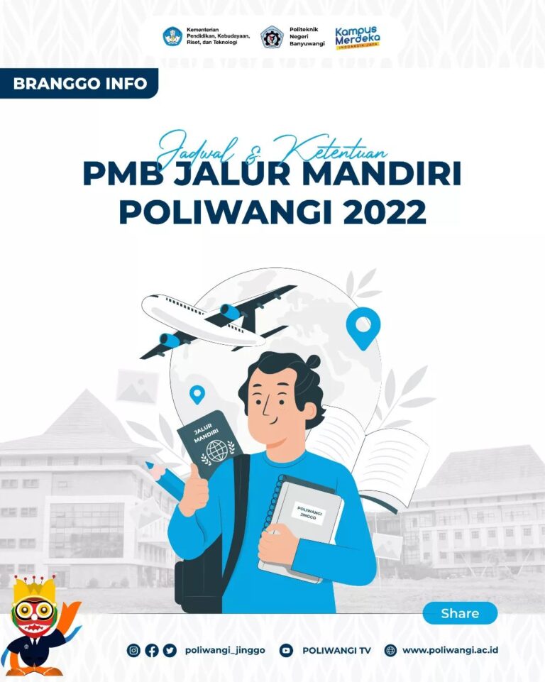 JADWAL PELAKSANAAN UTBK SELEKSI PENERIMAAN CALON MAHASISWA BARU JALUR MANDIRI POLITEKNIK NEGERI BANYUWANGI TAHUN 2022