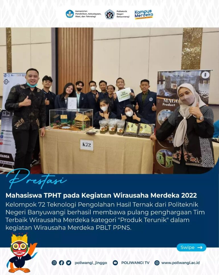 Prodi TPHT Poliwangi berhasil meraih prestasi dalam kegiatan Wirausaha Merdeka (WMK) Tahun 2022