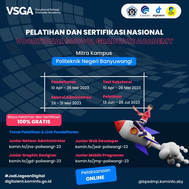 Pelatihan dan Sertifikasi Nasional Vocational School Graduate Academy (VSGA)