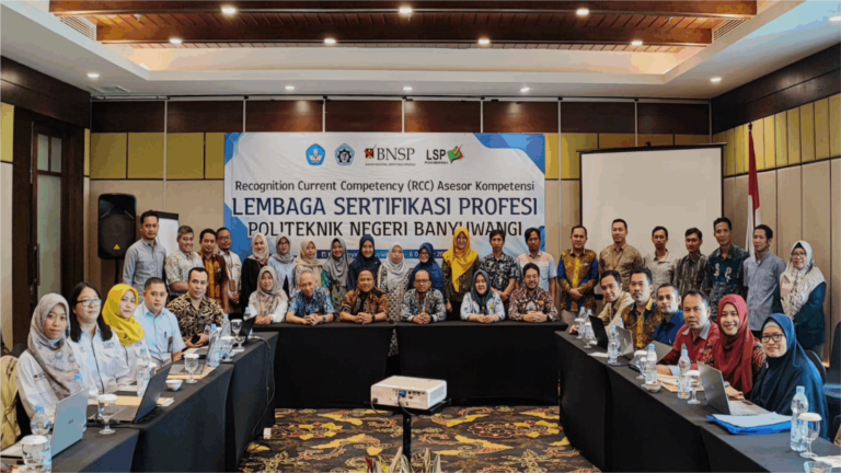 Politeknik Negeri Banyuwangi mengadakan Upgrading dan Recognition Current Kompetence (RCC)