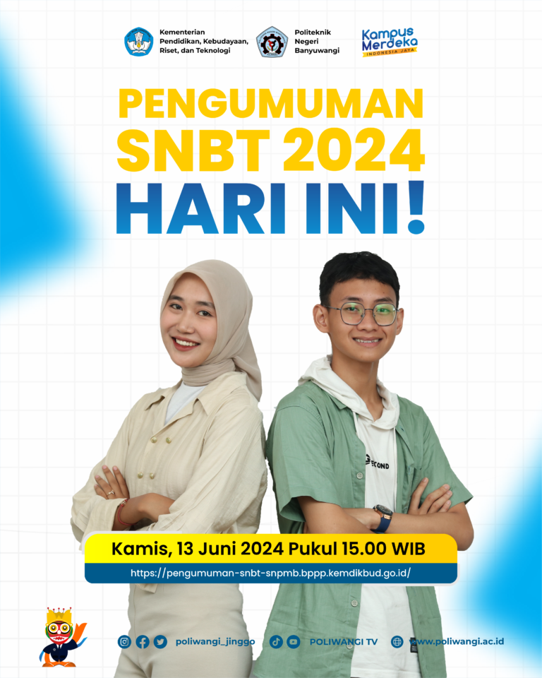 PENGUMUMAN LULUS SELEKSI SNBT 2024 POLITEKNIK NEGERI BANYUWANGI