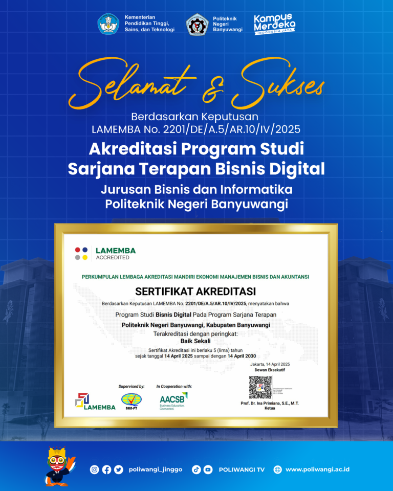 Program Studi Bisnis Digital Poliwangi Raih Akreditasi “Baik Sekali” dari LAMEMBA